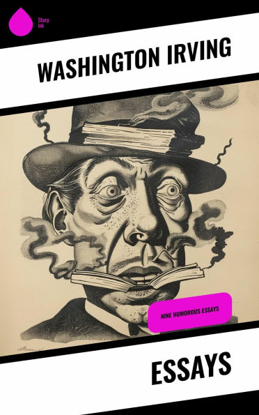 Essays: Nine Humorous Essays