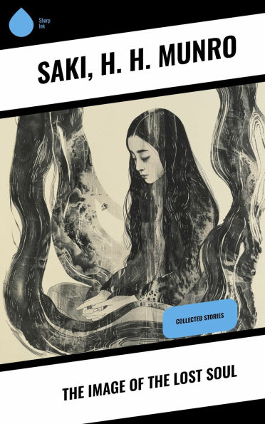 The Image of the Lost Soul: Collected Stories