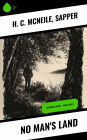 No Man's Land: Historical Novel - World War I
