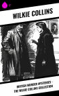 British Murder Mysteries - The Wilkie Collins Collection