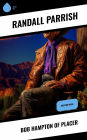 Bob Hampton of Placer: Western Novel
