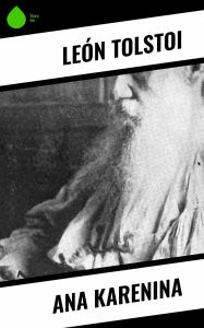 Title: Ana Karenina, Author: Leo Tolstoy