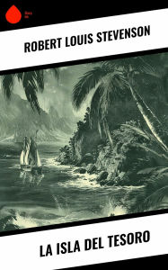 Title: La isla del tesoro, Author: Robert Louis Stevenson