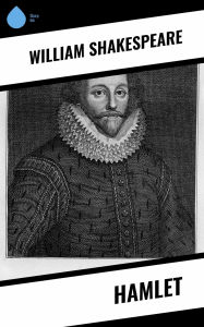 Title: Hamlet, Author: William Shakespeare