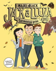 Title: Jack a Lujza: Sarmantny princ, Author: Majkl Black