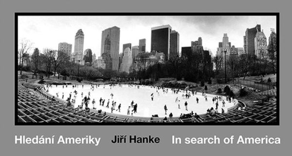 Jirí Hanke: In Search of America