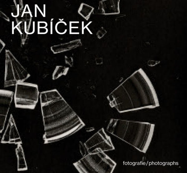 Jan Kubicek: Photographs