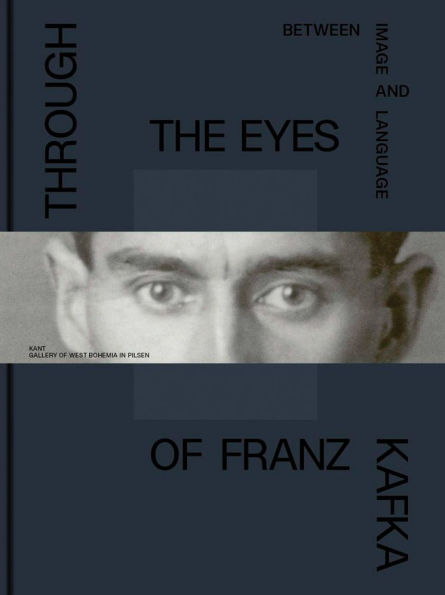 Through the Eyes of Franz Kafka: Between Image and Language