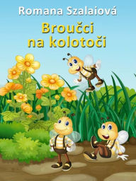 Title: Broučci na kolotoči, Author: Romana Szalaiová