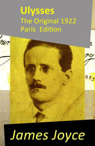 Title: Ulysses - The Original 1922 Paris Edition, Author: James Joyce