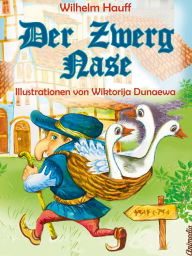 Title: Der Zwerg Nase: Märchen, Author: Wilhelm Hauff