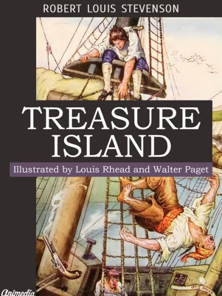 Treasure Island (Illustrated, Annotated)