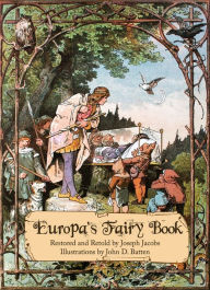 Title: Europa's Fairy Book: Illustrated, Annotated Edition, Author: Joseph Jacobs