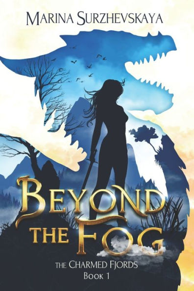 Beyond the Fog (The Charmed Fjords Book 1): A Romantic Fantasy Adventure