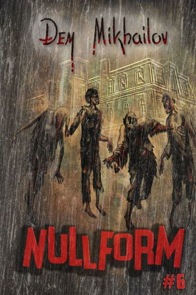 Nullform (Book #6): RealRPG Series