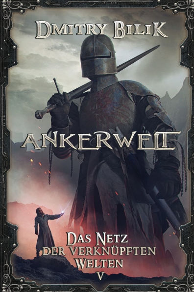 Ankerwelt (Das Netz der verknï¿½pften Welten Buch 5): LitRPG-Serie