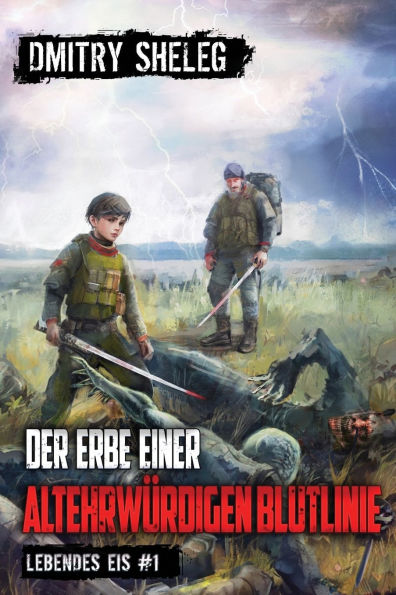 Der Erbe einer altehrwï¿½rdigen Blutlinie (Lebendes Eis Buch 1): Eine Portal-Progression-Fantasy Serie