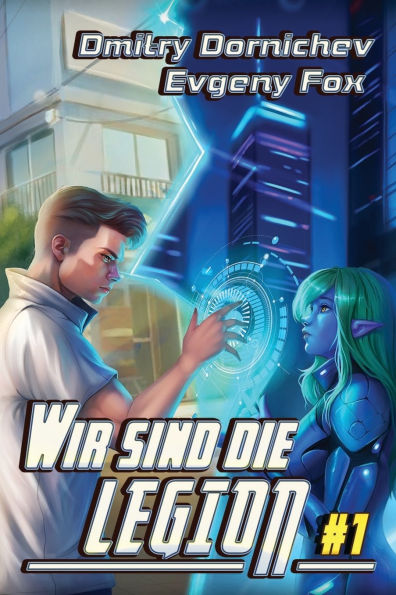 Wir sind die Legion (Buch 1): Eine apokalyptische RealRPG-Abenteuer Serie