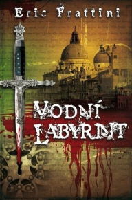 Title: Vodní labyrint, Author: Eric Frattini