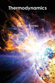 Title: Thermodynamics, Author: Enrico Fermi