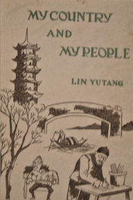 Title: My Country and My People, Author: Lin Yutang