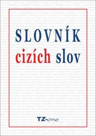 Title: Slovn?k ciz?ch slov, Author: Tomas Zahradnicek
