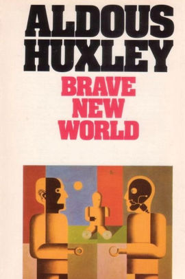 Brave New World By Aldous Huxley, Paperback | Barnes & Noble®