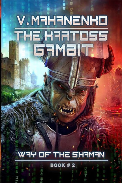 the Kartoss Gambit (The Way of Shaman Book #2)