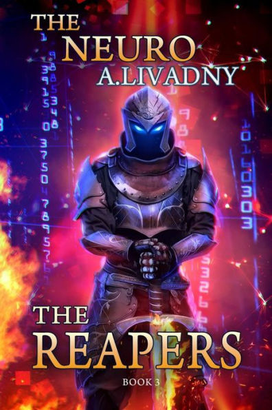 The Reapers (The Neuro Book #3): LitRPG Series