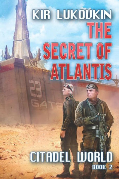 The Secret of Atlantis (Citadel World Book #2)