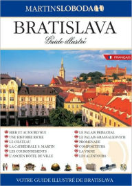 Title: BRATISLAVA - GUIDE ILLUSTRR, Author: Martin Sloboda