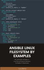 Ansible Linux Filesystem By Examples
