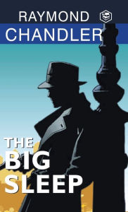 Title: The Big Sleep, Author: Raymond Chandler