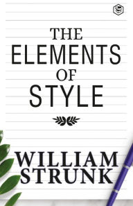 Title: The Elements of Style, Author: William Strunk Jr