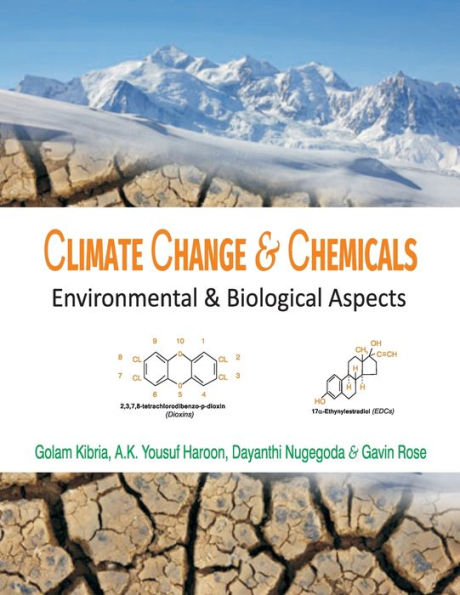 Climate Change And Chemicals: Environmental & Biological Aspects