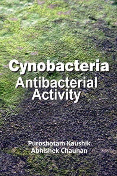 Cyanobacteria: Antibacterial Activity