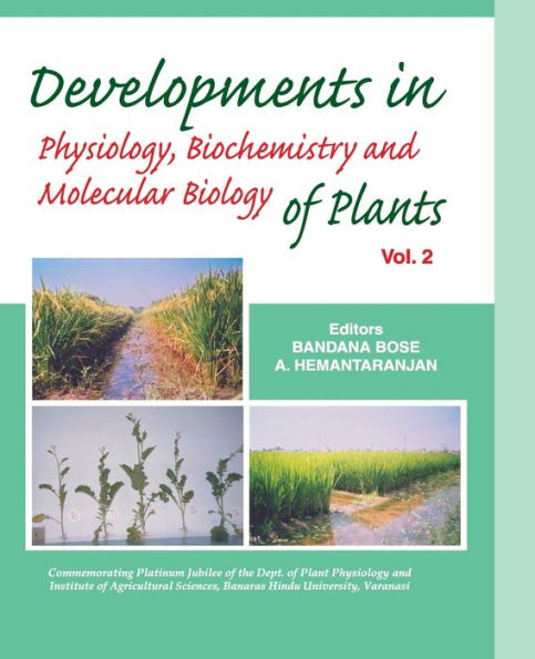 Developments Physiology,Biochemistry And Molecular Biology Of Plants Vol 02