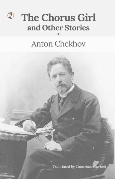 The Chorus Girl and Other Stories