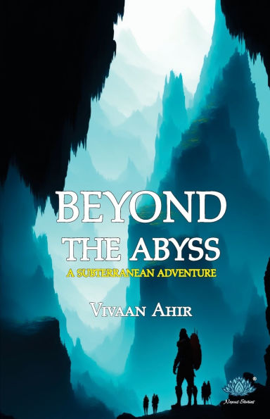 Beyond the Abyss