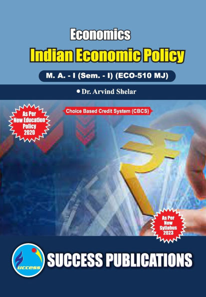 Indian Economics Policy, First Year, M.A