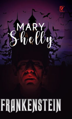 Title: Frankenstein, Author: Mary Shelley