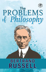 Title: The Problems of Philosophy, Author: Bertrand Russell