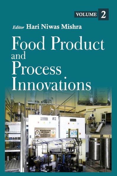 Food Product and Process Innovation (Volume 2)