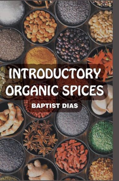 Introductory Organic Spices