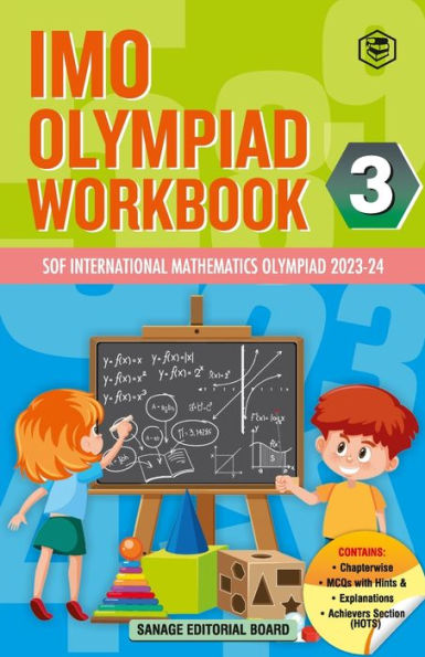 SPH International Mathematics Olympiad (IMO) Workbook for Class 3 - MCQs, Previous Years Solved Paper and Achievers Section - SOF Olympiad Preparation Books For 2023-2024 Exam