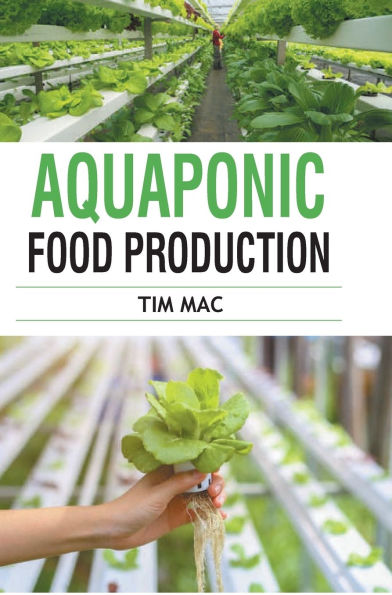 Aquaponic Food Production