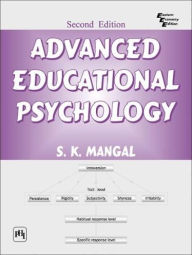 Title: ADVANCED EDUCATIONAL PSYCHOLOGY, Author: S. K. MANGAL