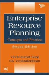 Title: ENTERPRISE RESOURCE PLANNING: CONCEPTS AND PRACTICE, Author: VINOD KUMAR GARG