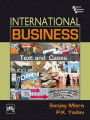 INTERNATIONAL BUSINESS: TEXT AND CASES