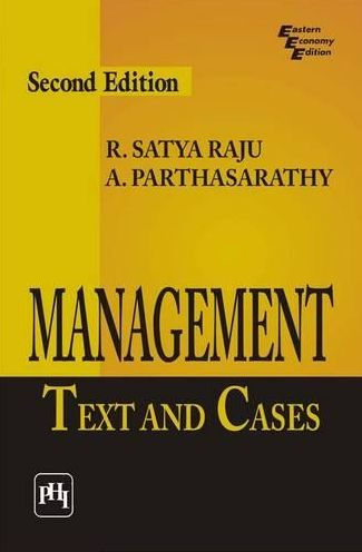 MANAGEMENT: TEXT AND CASES
